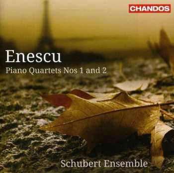 CD George Enescu: Klavierquartette Nr.1 & 2