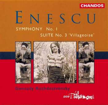 CD Gennadi Rozhdestvensky: Symphony No. 1 – Suite No. 3 'Villageoise'