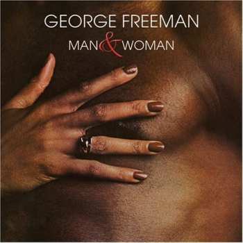 CD George Freeman: Man And Woman LTD