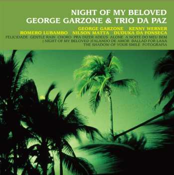 Album Trio Da Paz: Night Of My Beloved