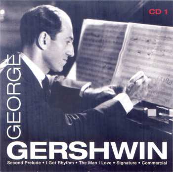 10CD/Set di cofanetti George Gershwin: 1898-1937