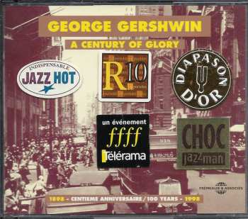 2CD George Gershwin: A Century Of Glory