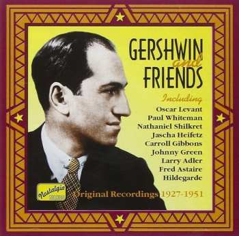 Album George Gershwin: Gershwin And Friends