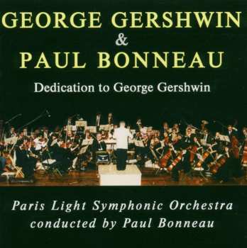 CD George Gershwin: George Gershwin Gewidmet = Dedication To George Gershwin