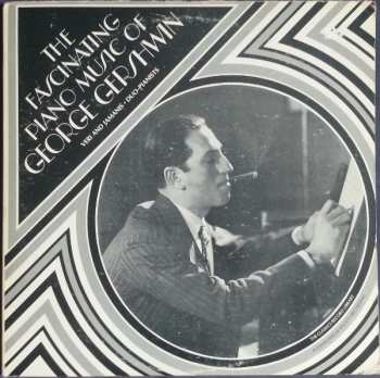 2LP George Gershwin: The Fascinating Piano Music Of George Gershwin