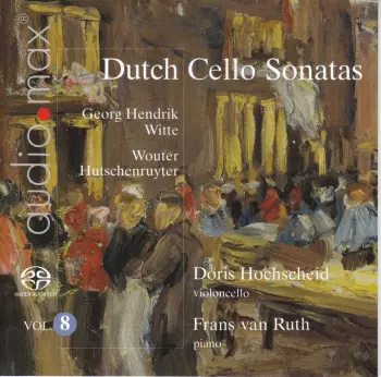 Dutch Sonatas for Violoncello and Piano Vol. 8