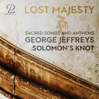 Album Solomon's Knot: Lost Majesty - Sacred Songs And Anthems