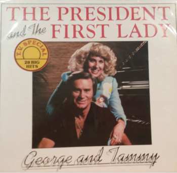 LP George Jones & Tammy Wynette: The President  And The First Lady