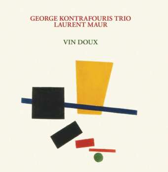 LP Laurent Maur: Vin Doux