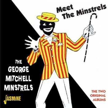 2CD George -minstre Mitchell: Meet The Minstrels