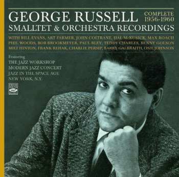Album George Russell: Complete 1956-1960 Smalltet & Orchestra Recordings