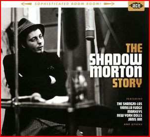 CD George "Shadow" Morton: Sophisticated Boom Boom (The Shadow Morton Story)