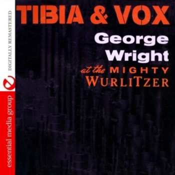 Album George Wright: Tibia & Vox
