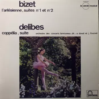 L'Arlésienne, Suites N°1 Et N°2 / Coppélia, Suite