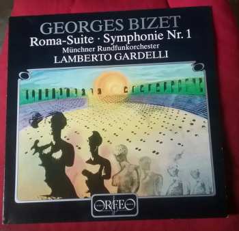 LP Georges Bizet: Roma-Suite / Symphonie Nr.1