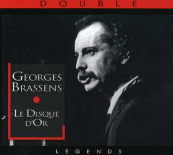 2CD Georges Brassens: Le Disque D'Or