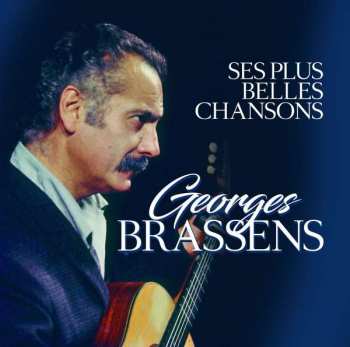 2CD Georges Brassens: Ses Plus Belles Chansons