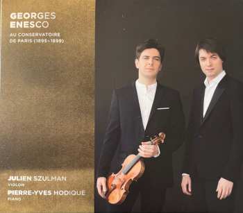 Album George Enescu: Au Conservatoire De Paris (1895-1899)