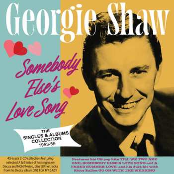 Album Georgie Shaw: Somebody Else's Love Song: The Singles & Albums