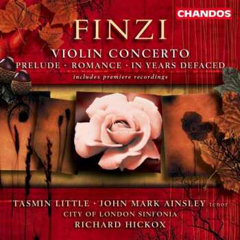 CD City Of London Sinfonia: Violin Concerto • In Years Defaced • Prelude • Romance