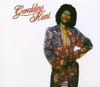 Geraldine Hunt: Can't Fake The Feeling