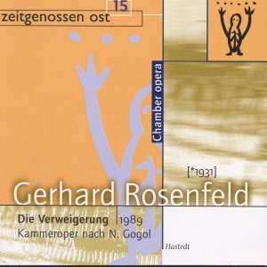 CD Gerhard Rosenfeld: Die Verweigerung (kammeroper 1989)
