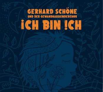 CD Gerhard Schöne: Ich Bin Ich