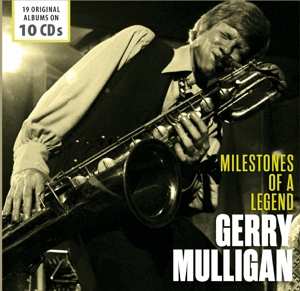 Album Gerry Mulligan: Milestones Of A Legend