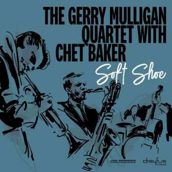 CD Chet Baker: Soft Shoe