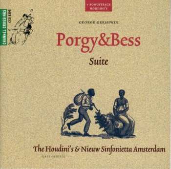 Album Gershwin / Amsterdam Sinfonietta / Dufallo: Porgy & Bess Suite