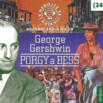 CD Various: Gershwin: Nebojte se klasiky! (24): P