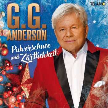 CD G.G. Anderson: Pulverschnee Und Zärtlickeit