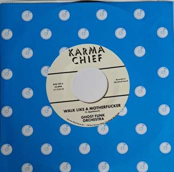 SP Ghost Funk Orchestra: Walk Like A Motherfucker / Isaac Hayes
