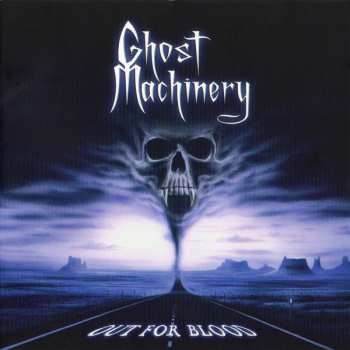 CD Ghost Machinery: Out For Blood