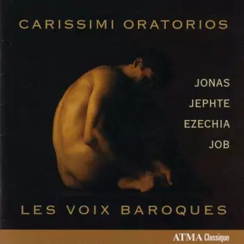 Oratorios Jonas - Jephte - Ezechia - Job