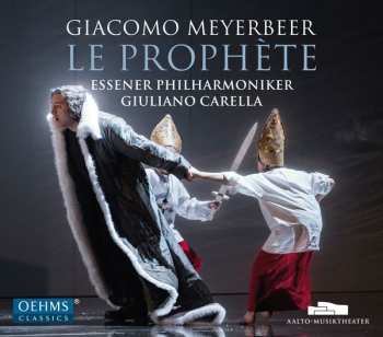 Album Giacomo Meyerbeer: Le Prophète