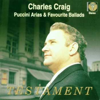 CD Giacomo Puccini: Charles Craig Singt Arien & Balladen