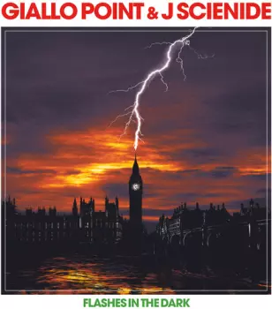 Giallo Point / Scienide,j: Flashes In The Dark