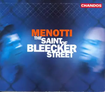 The Saint Of Bleecker Street