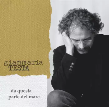Da Questa Parte Del Mare 