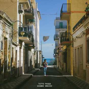 CD Gianni Brezzo: Tutto Passa