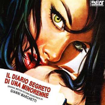 CD Gianni Marchetti: Il Diario Segreto Di Una Minorenne (Original Motion Picture Soundtrack) LTD