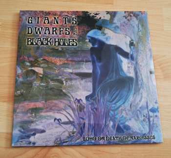 LP Giants Dwarfs And Black Holes: Echo On Death Of Narcissus
