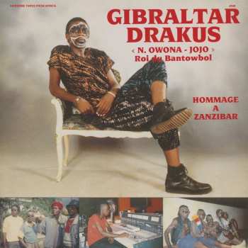 LP Gibraltar Drakus: Hommage A Zanzibar