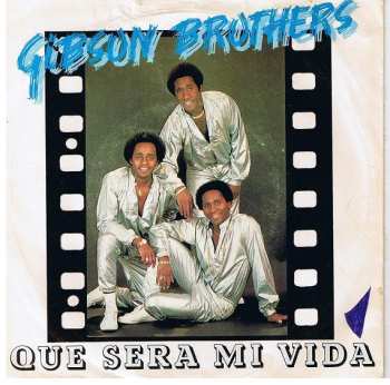 SP Gibson Brothers: Que Sera Mi Vida