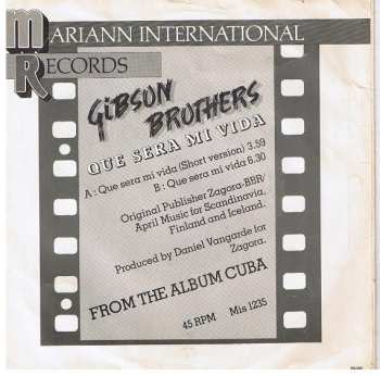 SP Gibson Brothers: Que Sera Mi Vida