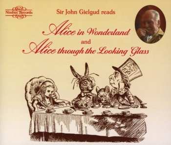 Album Gielgud,sir John: Sir John Gielgud Reads Alice