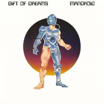 LP Gift Of Dreams: Mandroid