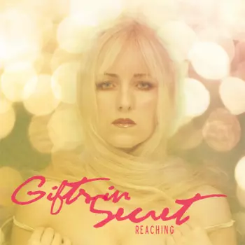 Gifts In Secret: Reaching