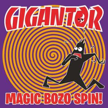 LP Gigantor: Magic Bozo Spin CLR